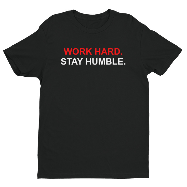 Work Hard Stay Humble Fitted Short Sleeve T-shirt